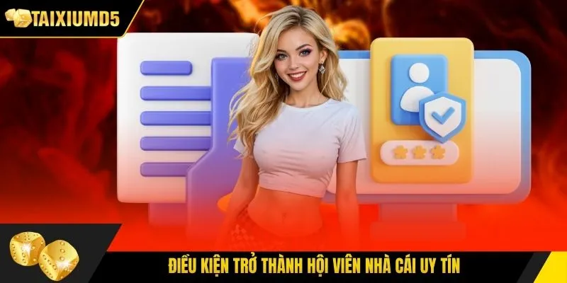 Điều kiện trở thành hội viên trang game uy tín